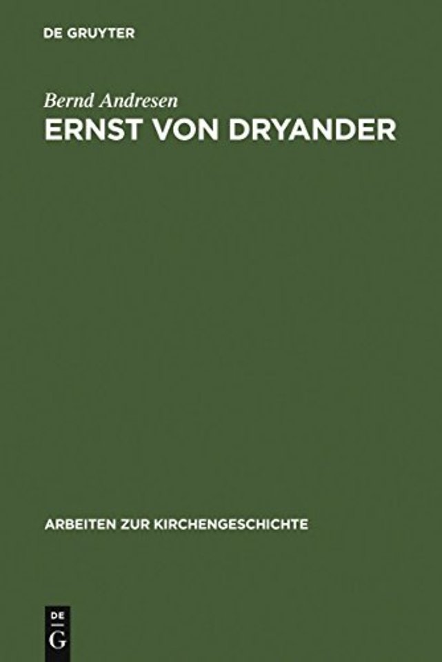 Ernst von Dryander – Eine biographische Studie