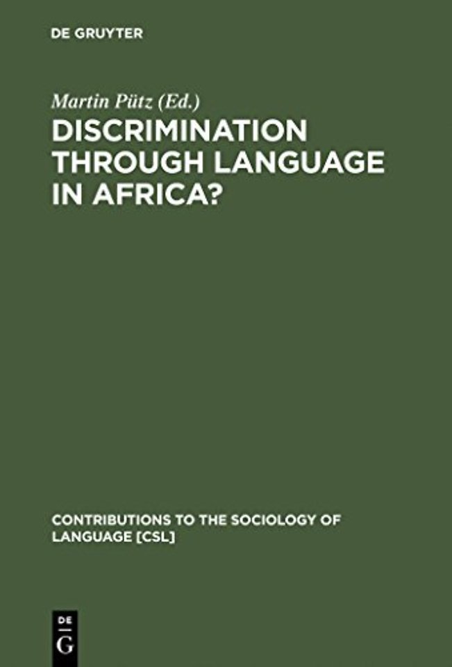 Discrimination through Language in Africa? – Perspectives on the Namibian Experience