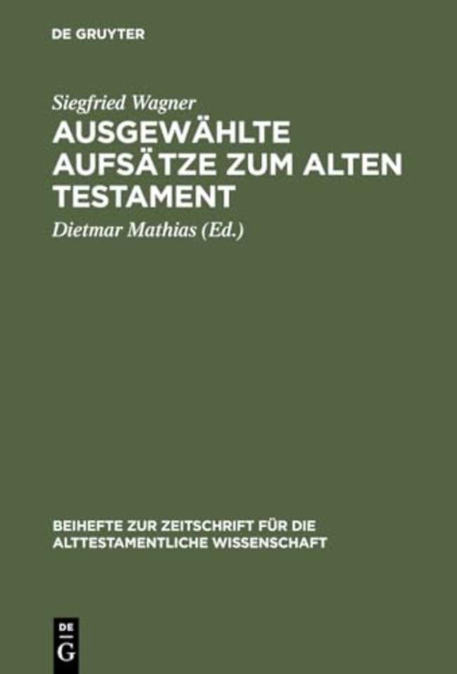 Ausgewahlte Aufsatze Zum Alten Testament