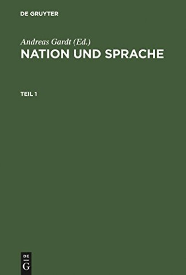 Nation und Sprache – Die Diskussion ihres Verhältnisses in Geschichte und Gegenwart
