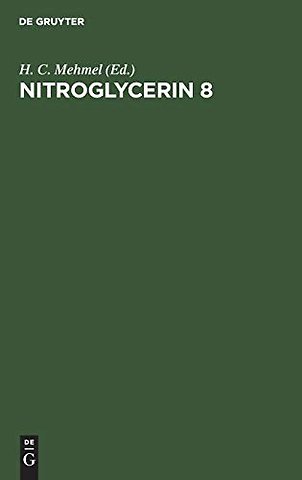 Nitroglycerin 8 – Basics, Standard and Elective Applications. Eighth Hamburg Symposium