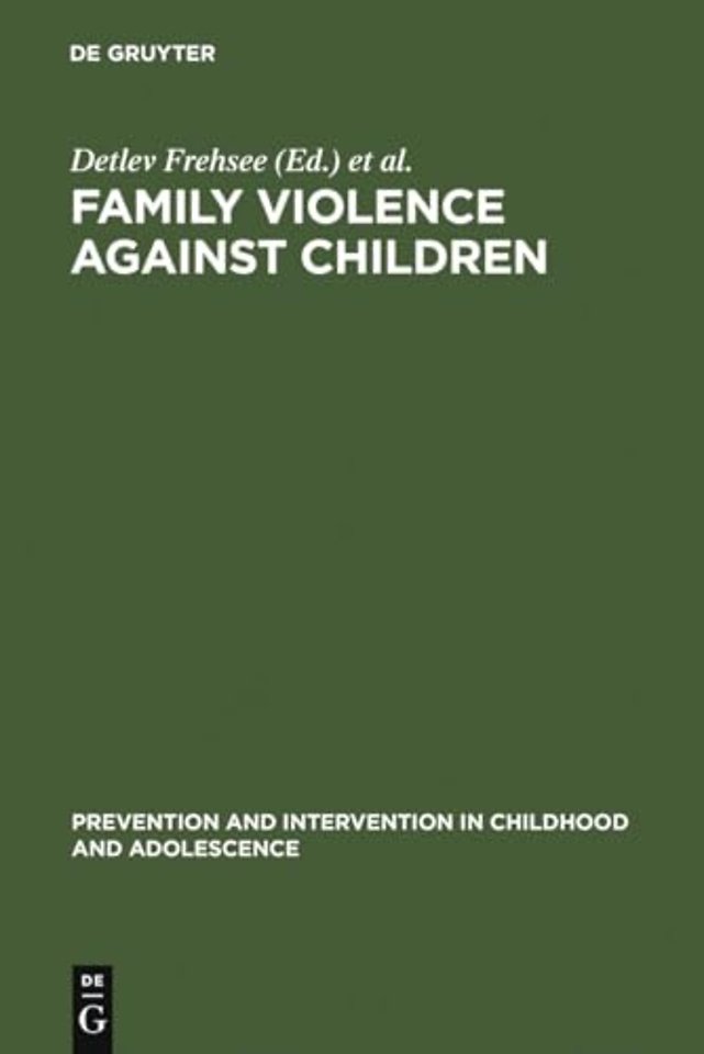 Family Violence Against Children – A Challenge for Society