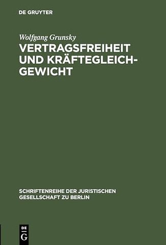 Vertragsfreiheit und Kraftegleichgewicht
