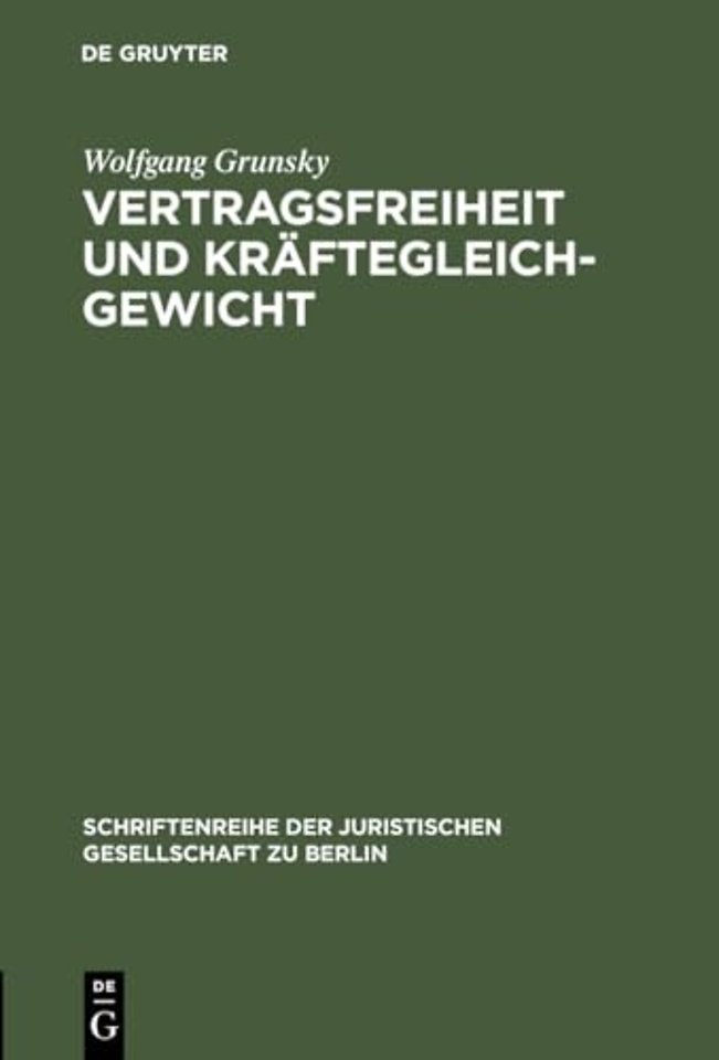 Vertragsfreiheit und Kraftegleichgewicht