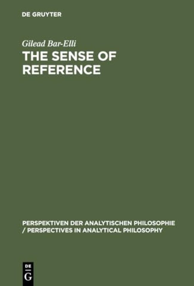 The Sense of Reference – Intentionality in Frege