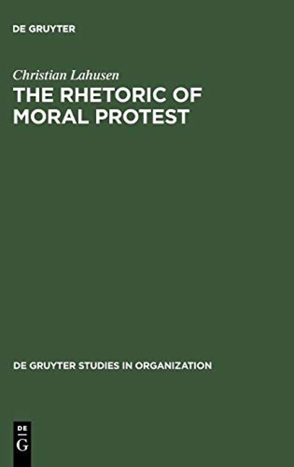 The Rhetoric of Moral Protest – Public Campaigns, Celebrity Endorsement and Political Mobilization