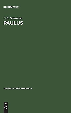 Paulus – Leben und Denken