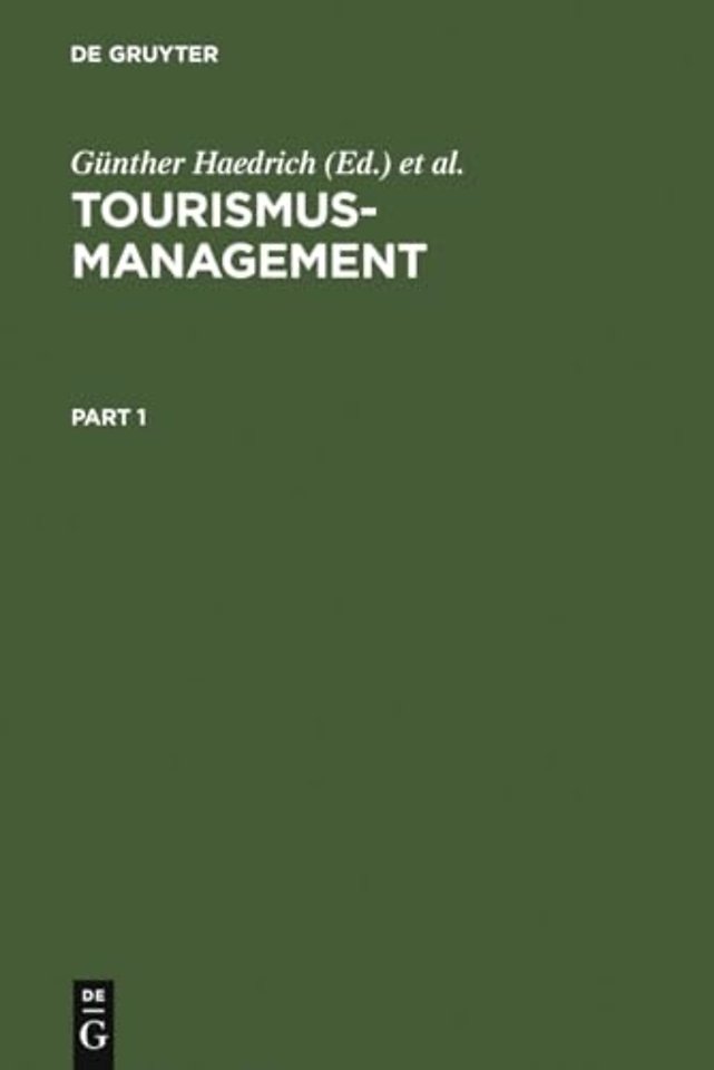 Tourismus–Management – Tourismus–Marketing und Fremdenverkehrsplanung