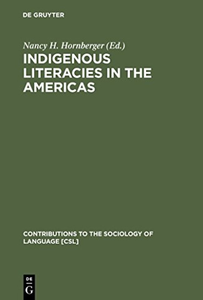 Indigenous Literacies in the Americas – Language Planning from the Bottom up