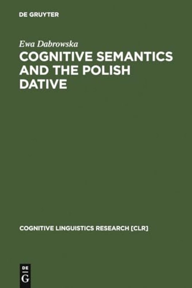 Cognitive Semantics and the Polish Dative