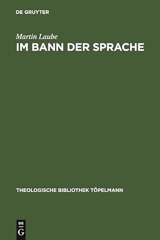 Im Bann der Sprache – Die analytische Religionsphilosophie im 20. Jahrhundert