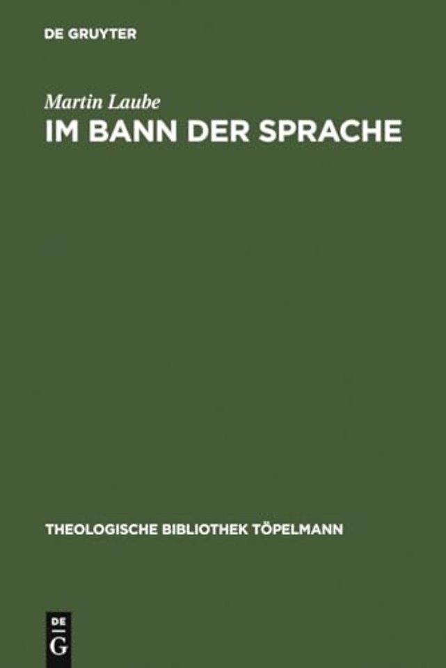 Im Bann der Sprache – Die analytische Religionsphilosophie im 20. Jahrhundert