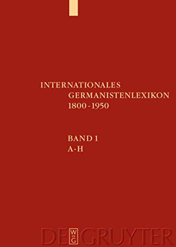 Internationales Germanistenlexikon 1800–1950