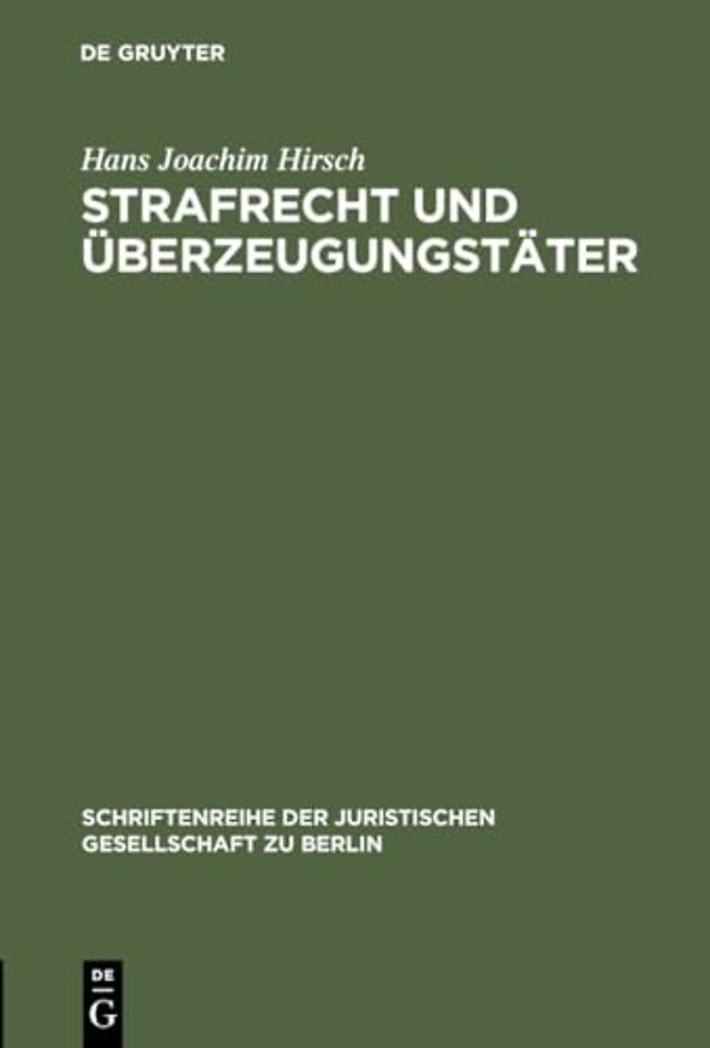 Strafrecht und Uberzeugungstater