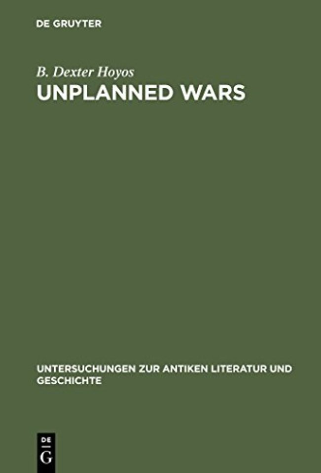 Unplanned Wars – The Origins of the First and Second Punic Wars