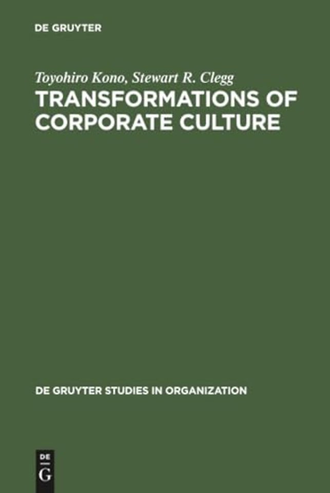 Transformations of Corporate Culture – Experiences of Japanese Enterprises