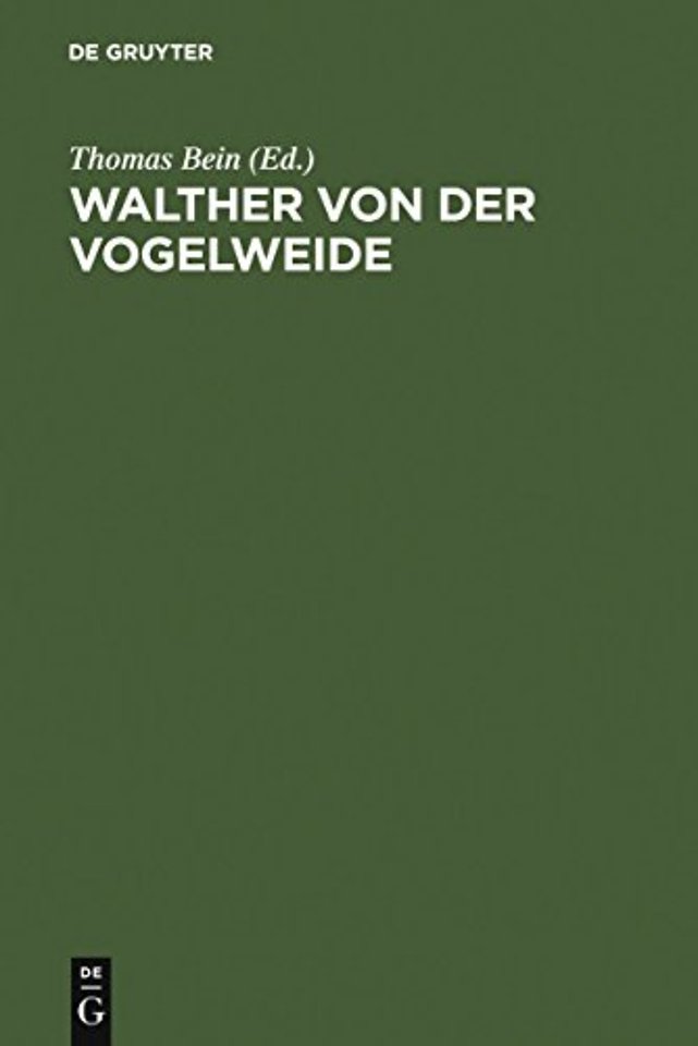 Walther von der Vogelweide – Textkritik und Edition