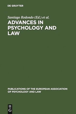 Advances in Psychology and Law – International Contributions