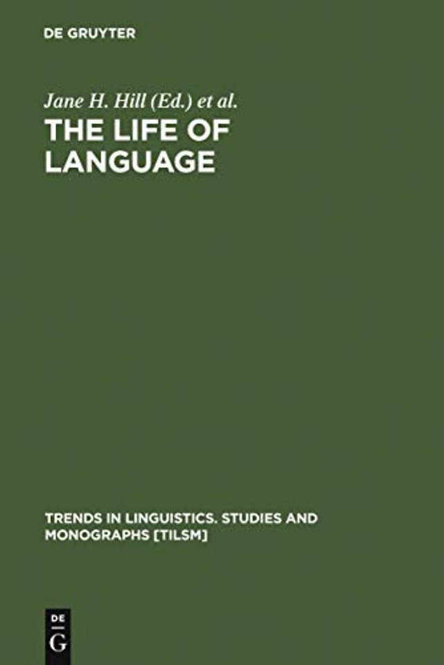 The Life of Language – Papers in Linguistics in Honor of William Bright