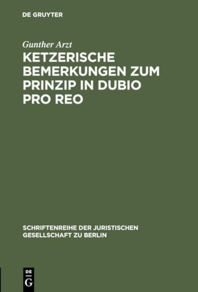 Ketzerische Bemerkungen Zum Prinzip in Dubio Pro Reo
