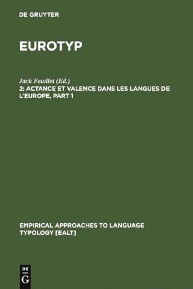 Actance et Valence dans les Langues de l`Europe