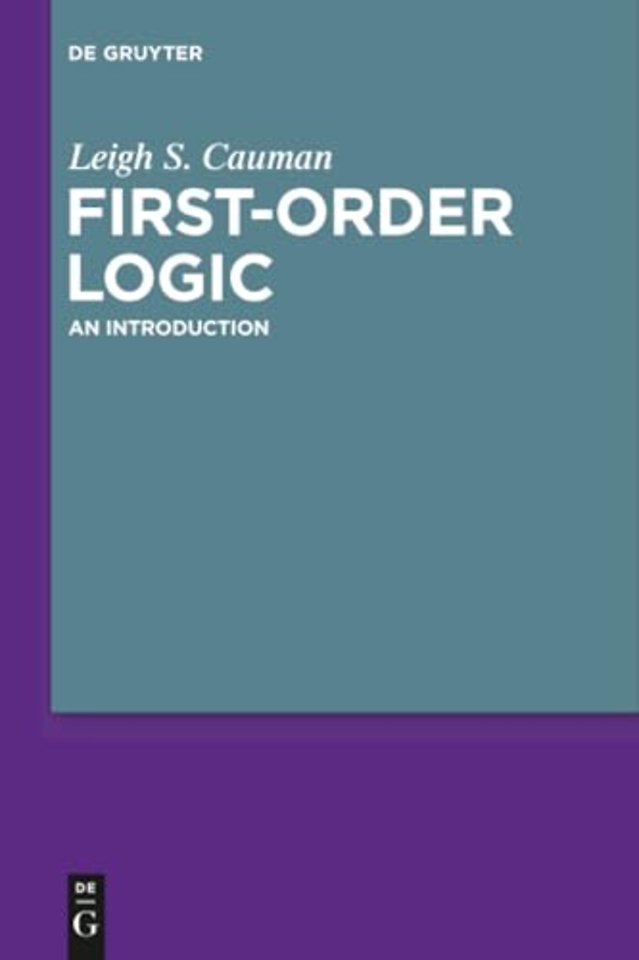 First Order–Logic – An Introduction