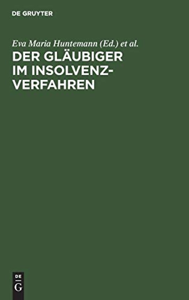 Der Glaubiger Im Insolvenzverfahren