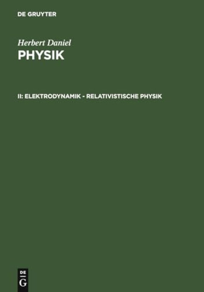 Elektrodynamik – relativistische Physik