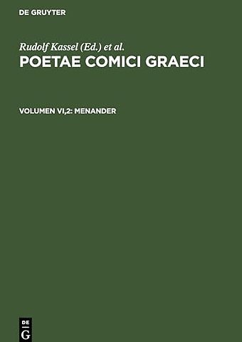Menander – Testimonia et Fragmenta apud scriptores servata