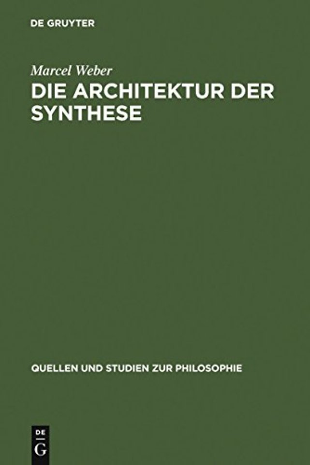 Die Architektur der Synthese – Entstehung und Philosophie der modernen Evolutionstheorie