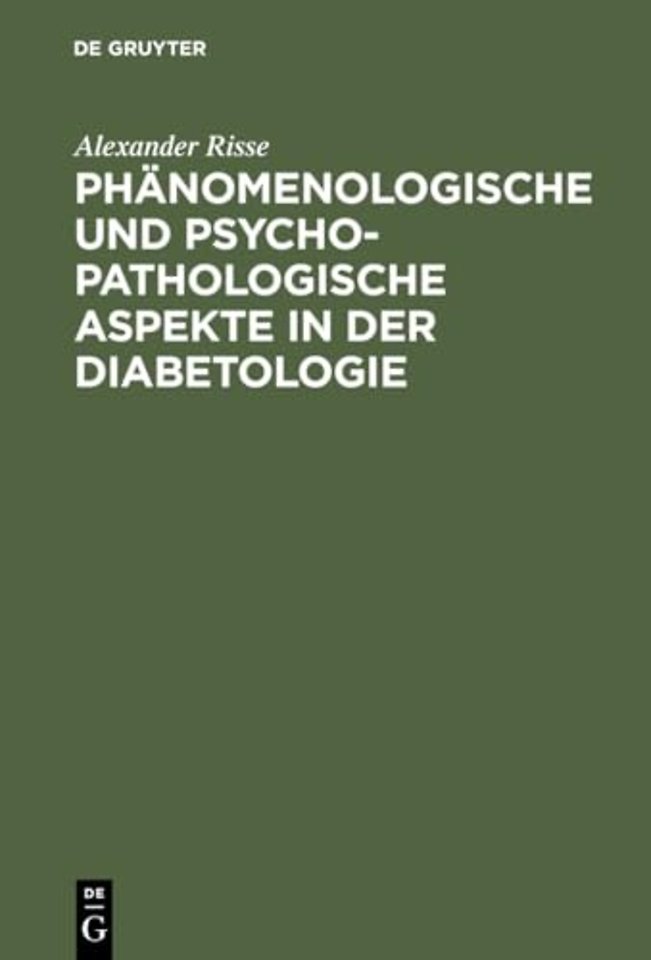 Phänomenologische und psychopathologische Aspekte in der Diabetologie