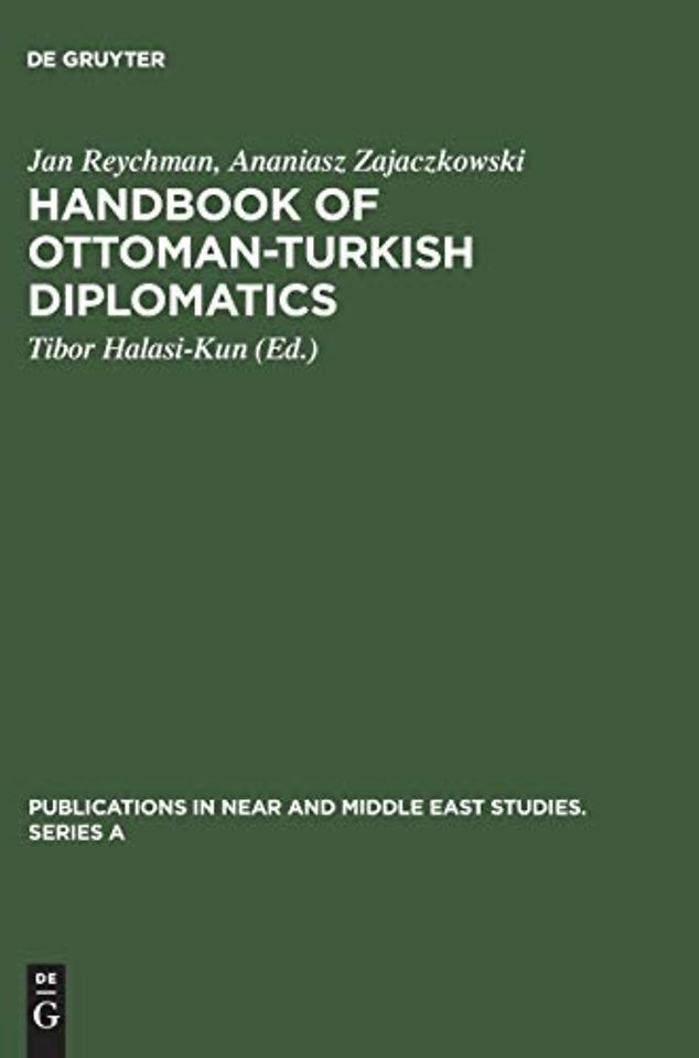 Handbook of Ottoman-Turkish Diplomatics