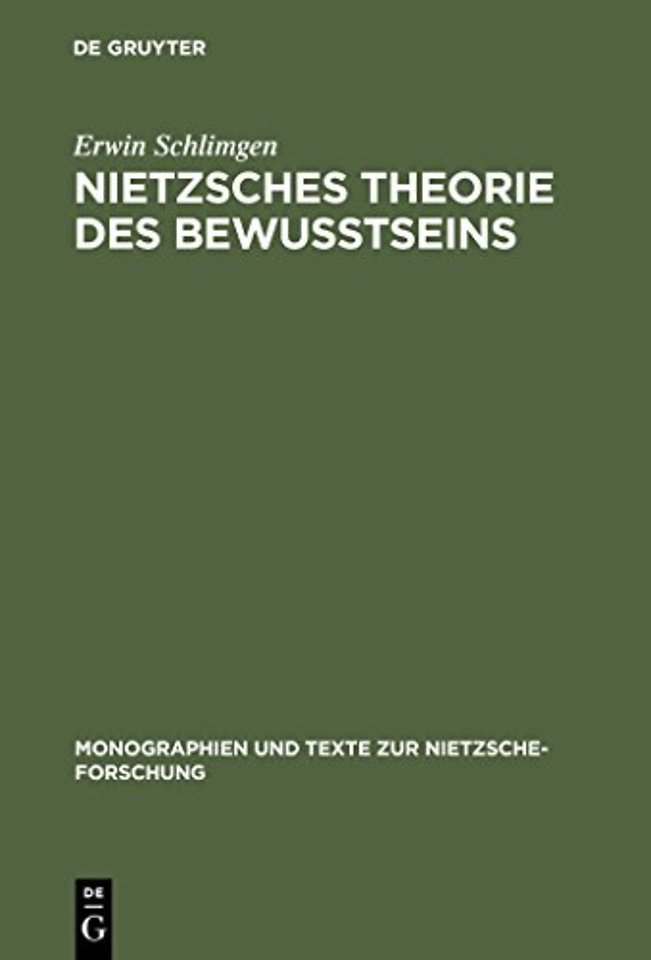 Nietzsches Theorie des Bewuβtseins
