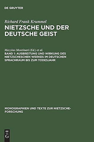 Ausbreitung und Wirkung des Nietzscheschen Werke – Ein Schrifttumsverzeichnis der Jahre 1867–1900