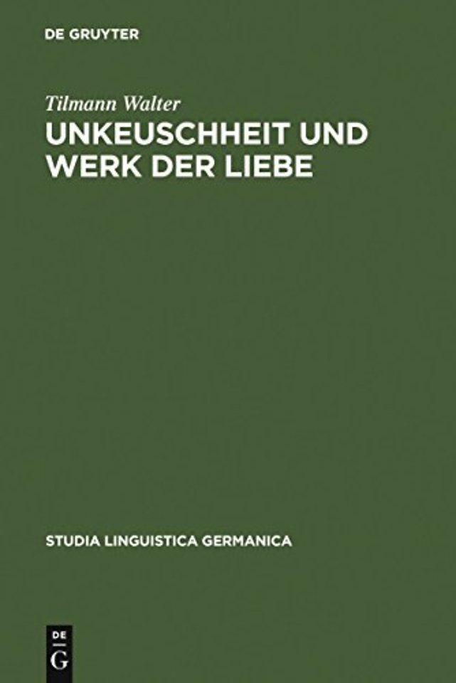 Unkeuschheit und Werk der Liebe – Diskurse über Sexualität am Beginn der Neuzeit in Deutschland