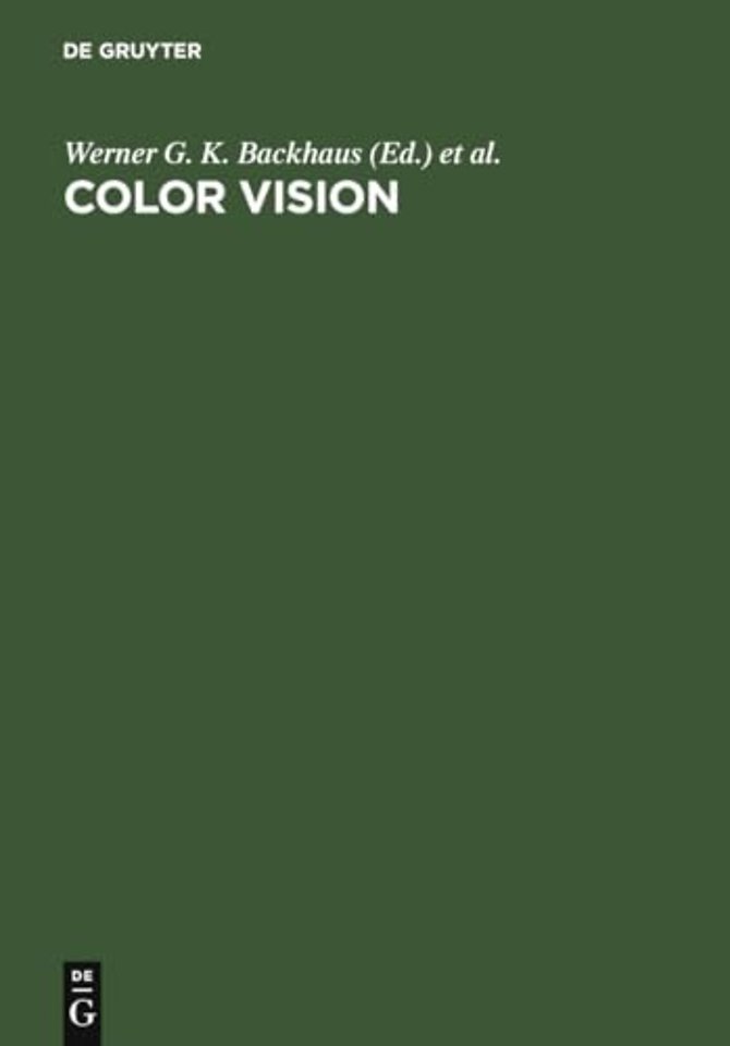 Color Vision – Perspectives from Different Disciplines