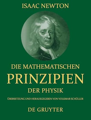 Die mathematischen Prinzipien der Physik