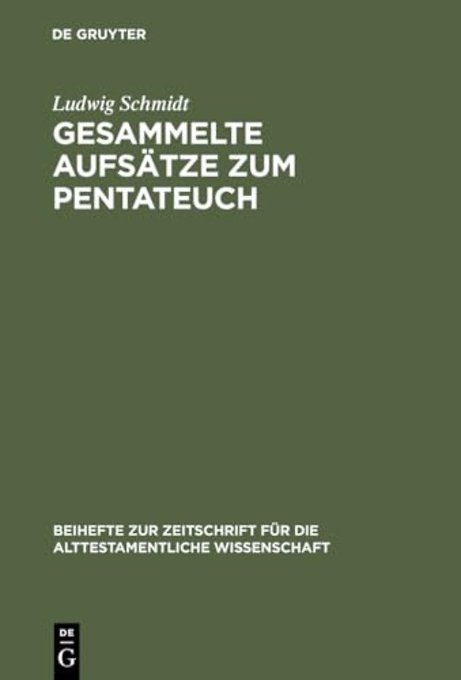 Gesammelte Aufsatze Zum Pentateuch