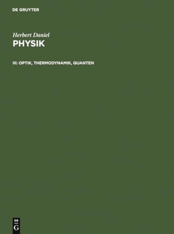 Optik, Thermodynamik, Quanten
