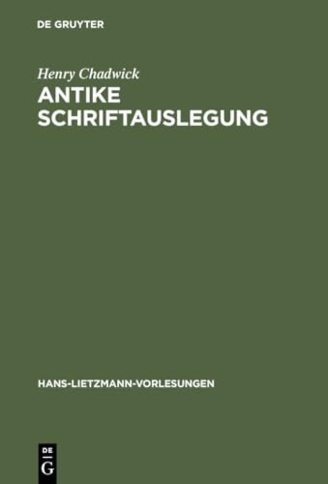 Antike Schriftauslegung – Pagane und christliche Allegorese. Activa und Passiva im antiken Umgang mit der Bibel