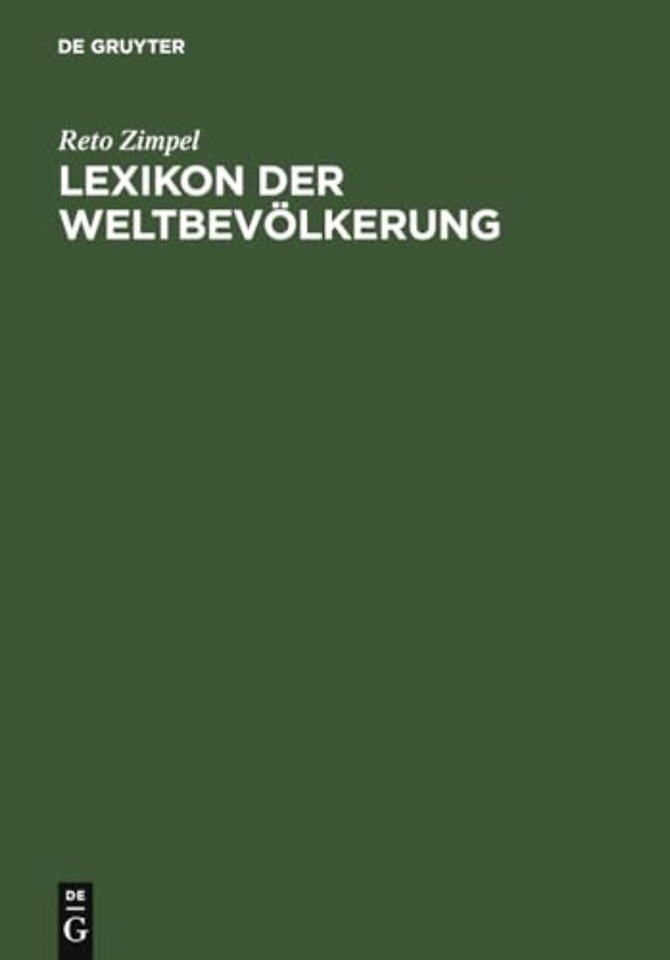Lexikon der Weltbevölkerung – Geographie – Kultur – Gesellschaft