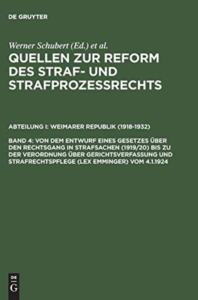 Von dem Entwurf eines Gesetzes über den Rechtsgang in Strafsachen (1919/20) bis zu der Verordnung über Gerichtsverfassung und Strafrechtspflege (lex