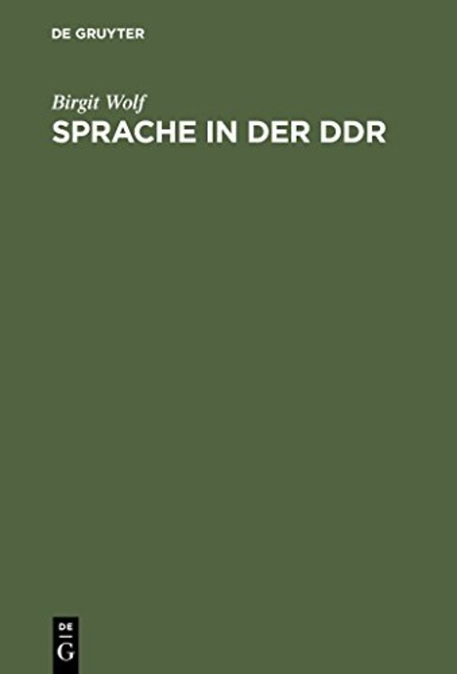 Sprache in der DDR – Ein Wörterbuch