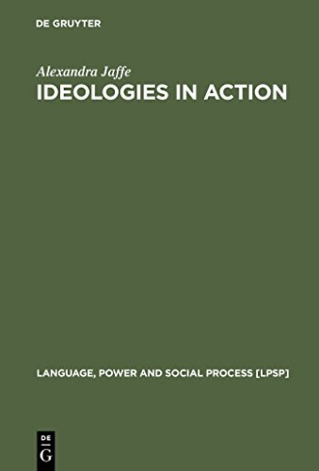 Ideologies in Action – Language Politics on Corsica
