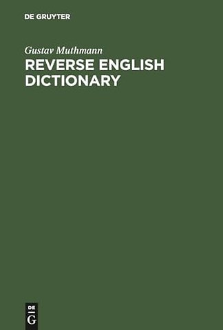 Reverse English Dictionary – Based on Phonological and Morphological Principles