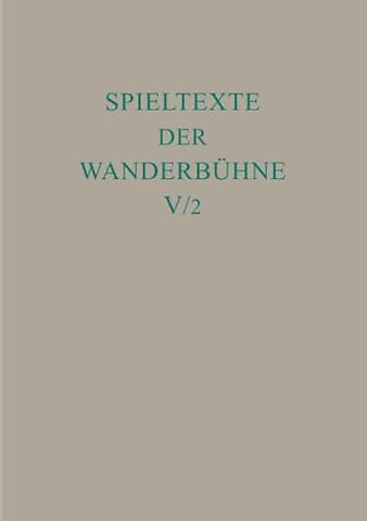 Italienische Spieltexte II – Aus unveröffentlichten Handschriften