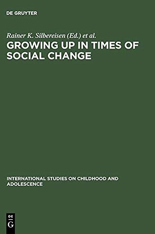Growing up in Times of Social Change