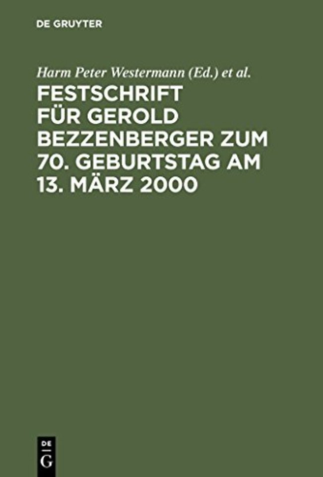 Festschrift Fur Gerold Bezzenberger Zum 70. Geburtstag Am 13. Marz 2000