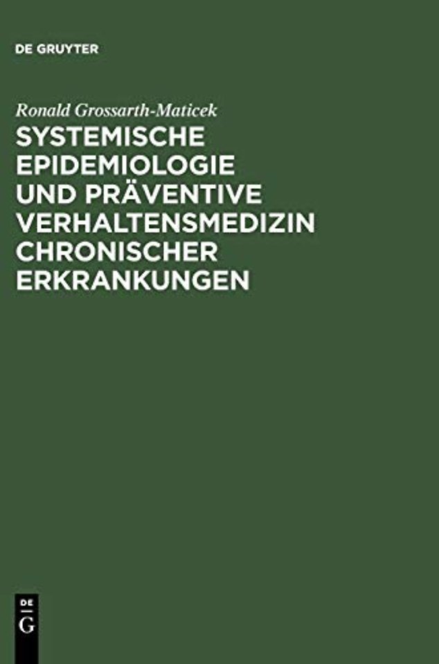 Systemische Epidemiologie und präventive Verhalt – Strategien zur Aufrechterhaltung der Gesundheit