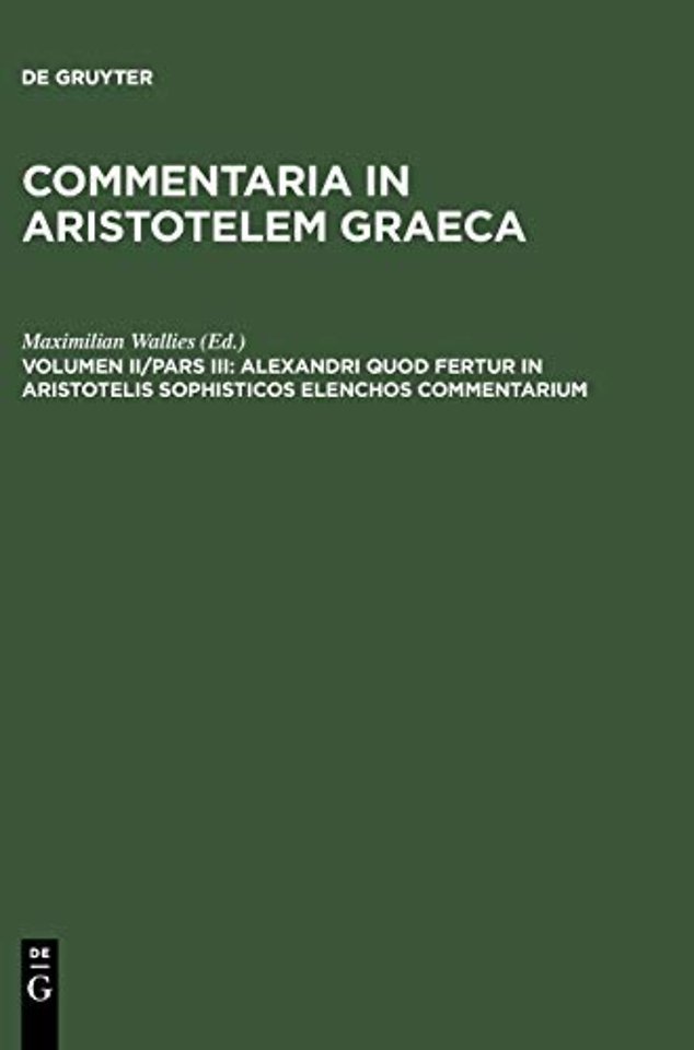 Alexandri quod fertur in Aristotelis sophisticos elenchos commentarium